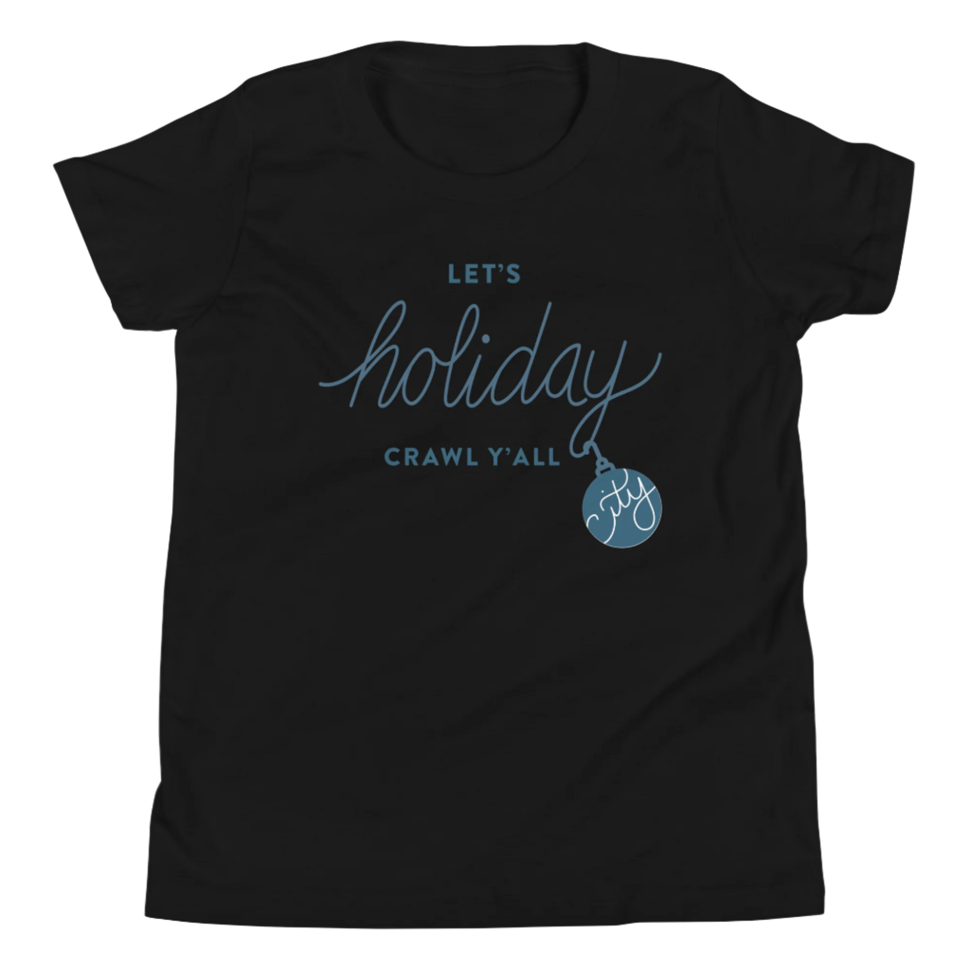 Let's holiday crawl y'all Black Unisex kids tshirt - flat lay. City Crawl Adventures.