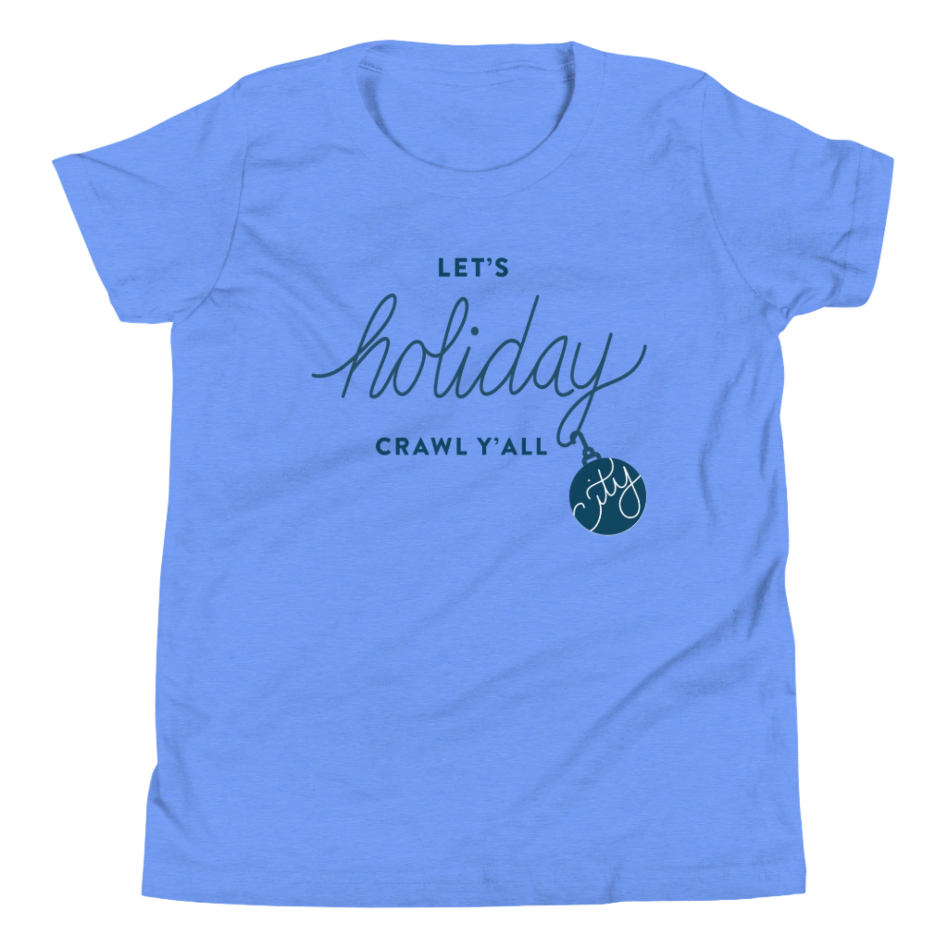 Let's holiday crawl y'all Blue Unisex kids tshirt - flat lay. City Crawl Adventures.